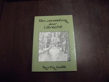 Een wandeling door Utrecht - I. Zwolle 9789072215116, Verzenden, Gelezen, I. Zwolle