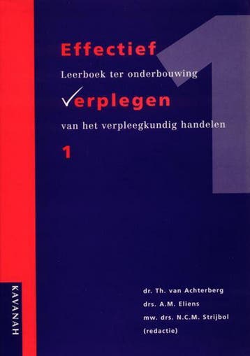 Effectief verplegen 1, 9789057400841, Boeken, Verzenden, Zo goed als nieuw, HBO