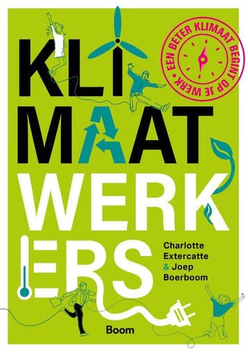 Klimaatwerkers - Joep Boerboom 9789024447541, Verzenden, Zo goed als nieuw, Joep Boerboom