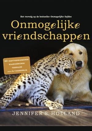 Onmogelijke vriendschappen / Tirion natuur 9789052109565, Verzenden, Gelezen, Jennifer Holland