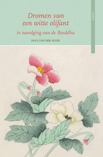 Dromen van een witte olifant | 9789460360312 | Paul van der, Boeken, Zo goed als nieuw, Paul van der Velde