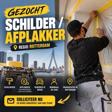 Schilder / Afplakker gezocht – regio Rotterdam