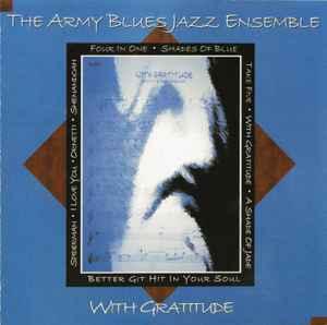 cd - The Army Blues Jazz Ensemble - With Gratitude, Cd's en Dvd's, Cd's | Overige Cd's, Zo goed als nieuw, Verzenden