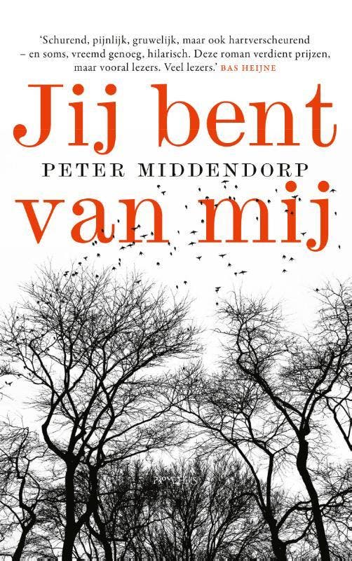 Jij bent van mij 9789044646313 Peter Middendorp, Boeken, Romans, Gelezen, Verzenden