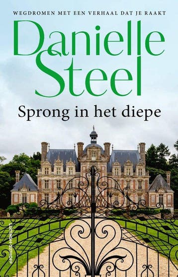 9789021055794 Sprong in het diepe Danielle Steel, Boeken, Romans, Verzenden, Nieuw, Danielle Steel
