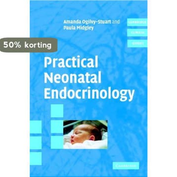 Practical Neonatal Endocrinology - Amanda Ogilvy-Stuart, Verzenden, Gelezen, Amanda Ogilvy-Stuart