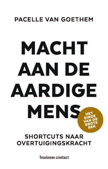 Macht aan de aardige mens (Goed), Boeken, Verzenden, Gelezen, Pacelle Van Goethem