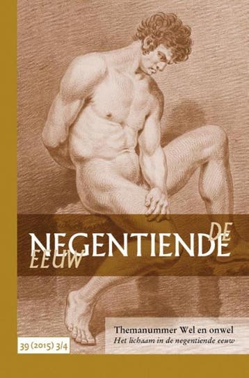 Wel en onwel / De negentiende eeuw 9789087045524, Verzenden, Zo goed als nieuw