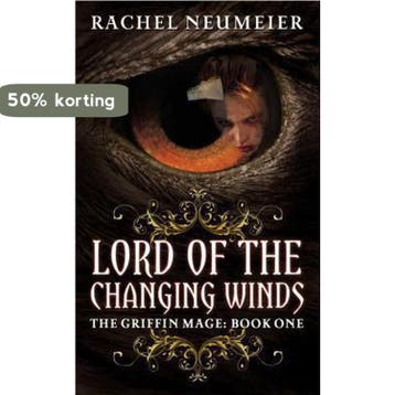Griffin Mage (1): Lord Of The Changing Winds - Rachel, Verzenden, Gelezen, Rachel Neumeier