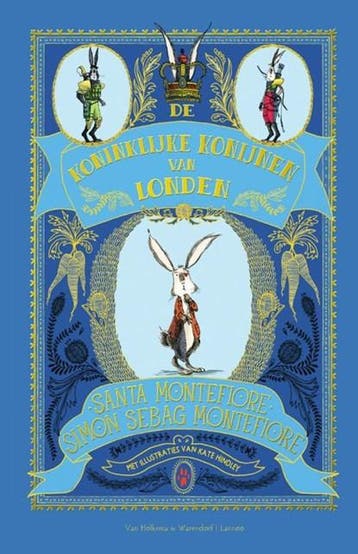 De Koninklijke Konijnen van Londen | 9789077330340 | Santa, Zo goed als nieuw, Santa Montefiore ; Simon Sebag Montefiore