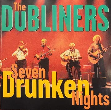 cd - The Dubliners - Seven Drunken Nights, Verzenden, Zo goed als nieuw