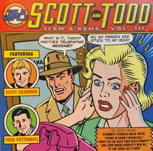 cd - Scott &amp; Todd - Scam-A-Rama, Volume 3, Cd's en Dvd's, Cd's | Overige Cd's, Zo goed als nieuw, Verzenden