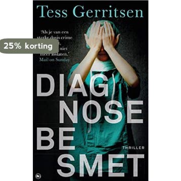 Diagnose besmet van Tess Gerritsen - Tess Gerritsen, Verzenden, Gelezen, Tess Gerritsen