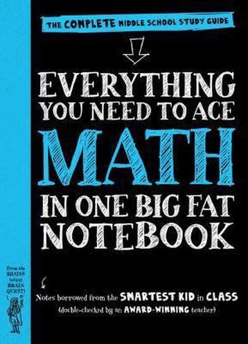 Everything You Need to Ace Math in One Big Fat Notebook, Verzenden, Zo goed als nieuw, Workman Publishing