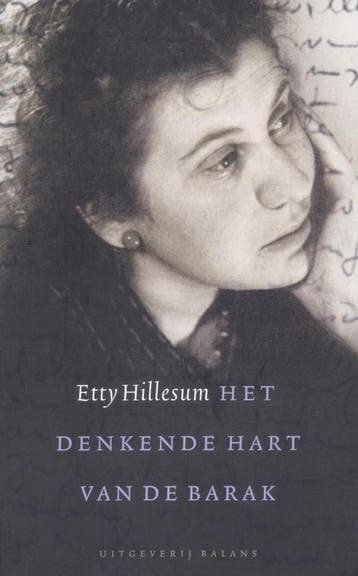 Het denkende hart van de barak / De kracht vanbinnen, Verzenden, Zo goed als nieuw, E. Hillesum