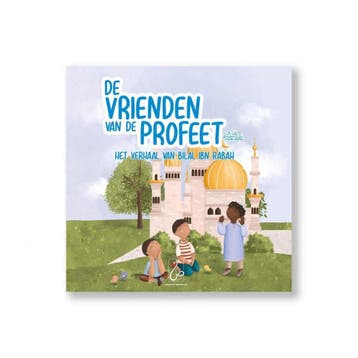 Het verhaal van Bilal ibn Rabah / De vrienden van de Profeet, Boeken, Verzenden, Zo goed als nieuw, Asiyah Kalin