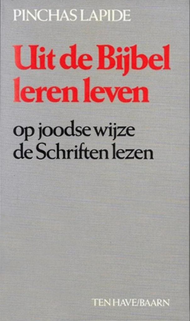 UIT DE BIJBEL LEREN LEVEN 9789025942564 LAPIDE, Boeken, Godsdienst en Theologie, Gelezen, Verzenden