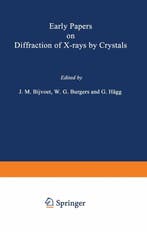 9781461568773 Early Papers on Diffraction of X-Rays by Cr..., Verzenden, Nieuw, J. M. Bijvoet