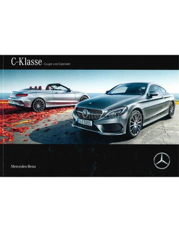 2017 MERCEDES BENZ C KLASSE COUPE | CABRIOLET BROCHURE, Nieuw, Author