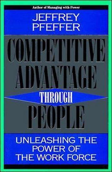Competitive Advantage Through People - Jeffrey Pfeffer, Verzenden, Gelezen, Jeffrey Pfeffer