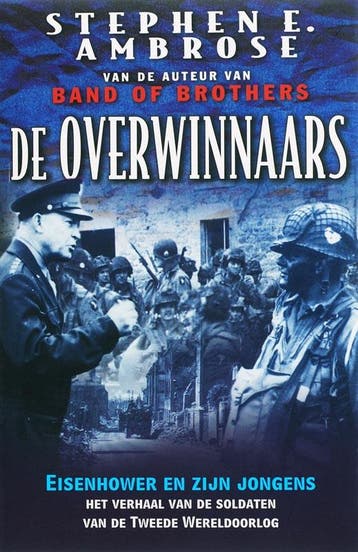 De overwinnaars 9789022544952 Stephen E Ambrose, Boeken, Verzenden, Gelezen, Stephen E Ambrose