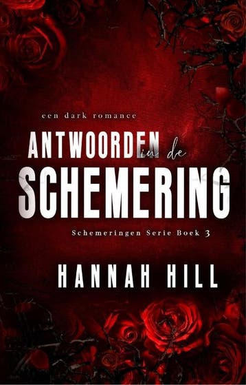 Antwoorden in de schemering / Schemeringen / 3 9789464400373, Boeken, Verzenden, Gelezen, Hannah Hill