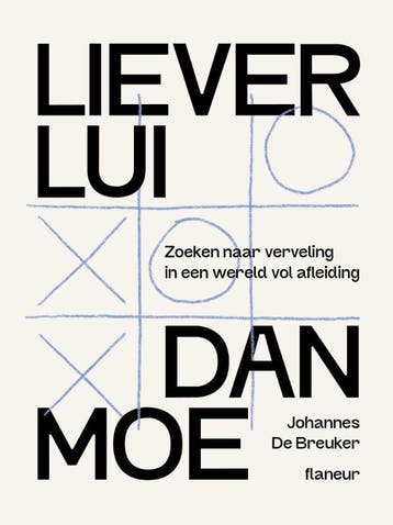 Liever Lui Dan Moe | Johannes De Breuker | Nieuw, Ophalen of Verzenden, Nieuw, Johannes De Breuker