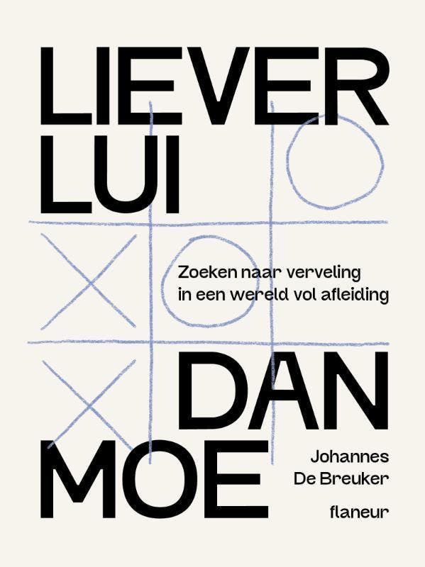 Liever Lui Dan Moe | Johannes De Breuker | Nieuw, Boeken, Biografieën, Nieuw, Ophalen of Verzenden
