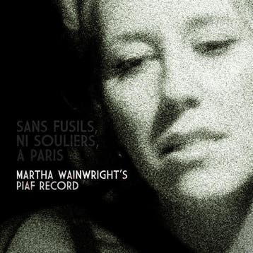 cd - Martha Wainwright - Sans Fusils, Ni Souliers, A Pari..., Verzenden, Zo goed als nieuw