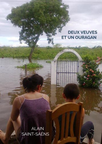 Deux Veuves Et Un Ouragan | Alain Saint-Saëns | Nieuw, Ophalen of Verzenden, Nieuw, Alain Saint-Saëns