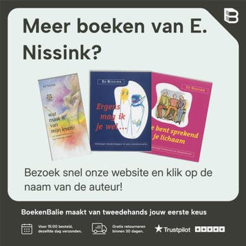 Het is voor je eigen bestwil - E. Nissink 9789020260281, Boeken, Verzenden, Gelezen, E. Nissink