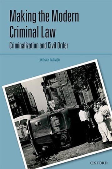 Making The Modern Criminal Law - Lindsay Farmer, Verzenden, Gelezen, Lindsay Farmer