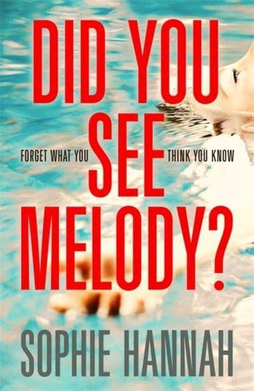 Did You See Melody? - Sophie Hannah 9781444776157, Verzenden, Gelezen, Sophie Hannah