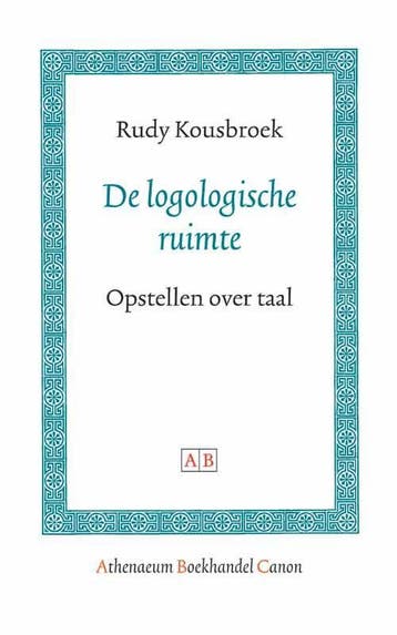 De logologische ruimte / Landscape & Heritage Research, Verzenden, Zo goed als nieuw, Rudy Kousbroek