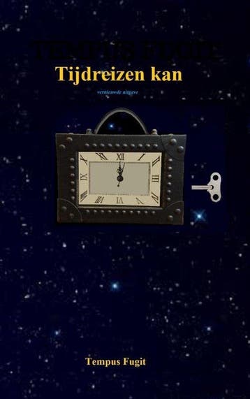 9789463861076 Tijdreizen kan Tempus Fugit, Verzenden, Nieuw, Tempus Fugit