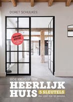 9789090379067 Hoe krijg ik een heerlijk huis | Tweedehands, Boeken, Verzenden, Zo goed als nieuw, Doret Schulkes