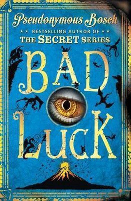 Bad Luck 9781409592983 Pseudonymous Bosch, Boeken, Taal | Engels, Zo goed als nieuw, Verzenden