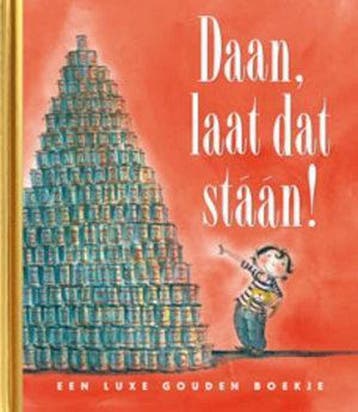 Daan, laat dat staan! - Harmen van Straaten 9789047613510, Boeken, Verzenden, Zo goed als nieuw, Harmen van Straaten