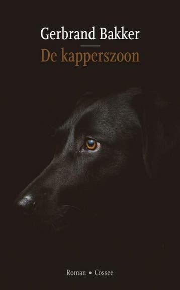 De kapperszoon - Gerbrand Bakker 9789464520163, Verzenden, Zo goed als nieuw, Gerbrand Bakker