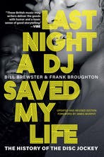 9780802163905 Last Night a DJ Saved My Life, Verzenden, Nieuw, Bill Brewster
