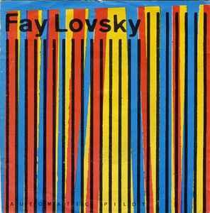 vinyl single 7 inch - Fay Lovsky - Automatic Pilot, Verzenden, Zo goed als nieuw, 7 inch, Pop