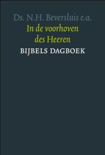 In de voorhoven des Heeren 9789088652271 N.H. Beversluis, Boeken, Godsdienst en Theologie, Verzenden, Zo goed als nieuw, N.H. Beversluis