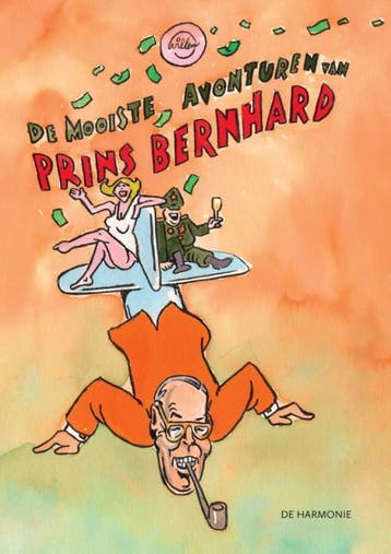 De Mooiste Avonturen Van Prins Bernhard |  | Nieuw, Ophalen of Verzenden, Nieuw