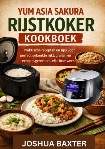 9789465386614 YUM ASIA SAKURA RIJSTKOKER KOOKBOEK, Verzenden, Zo goed als nieuw, Joshua BAXTER