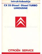 1986 CITROEN CX 25 DIESEL INSTRUCTIEBOEKJE NEDERLANDS