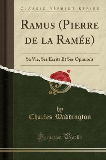 Ramus (Pierre de la Ramée) - Charles Waddington, Verzenden, Gelezen, Charles Waddington