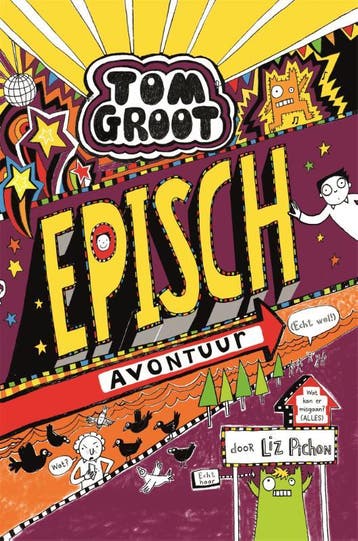 Episch avontuur (echt wel!) / Tom Groot / 13 - Liz Pichon, Verzenden, Gelezen, Liz Pichon
