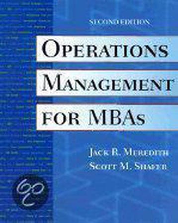 Operations Management for MBAs - Jack R. Meredith, Boeken, Verzenden, Gelezen, Jack R. Meredith