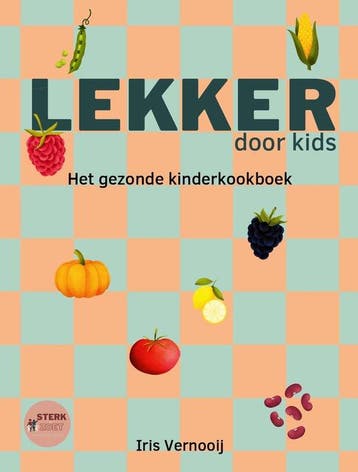 9789465338637 Lekker door kids Iris Vernooij, Verzenden, Nieuw, Iris Vernooij
