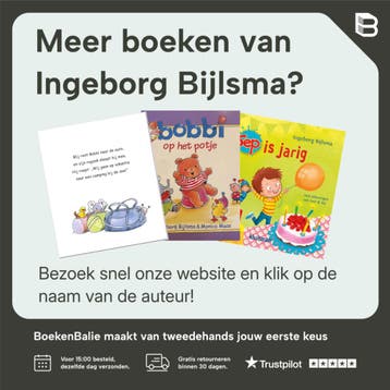 Bobbi is zijn knuffel kwijt - Ingeborg Bijlsma 9789020684032, Verzenden, Gelezen, Ingeborg Bijlsma